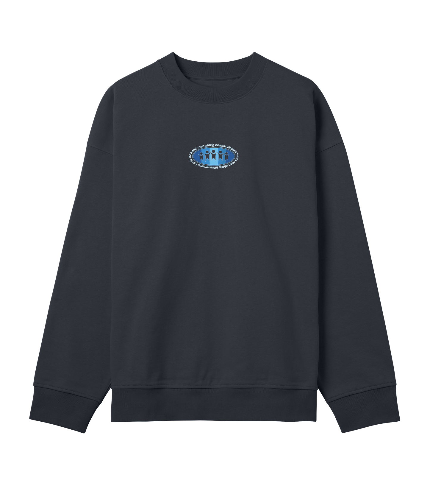 Ensamt men aldrig ensam SWEATSHIRT